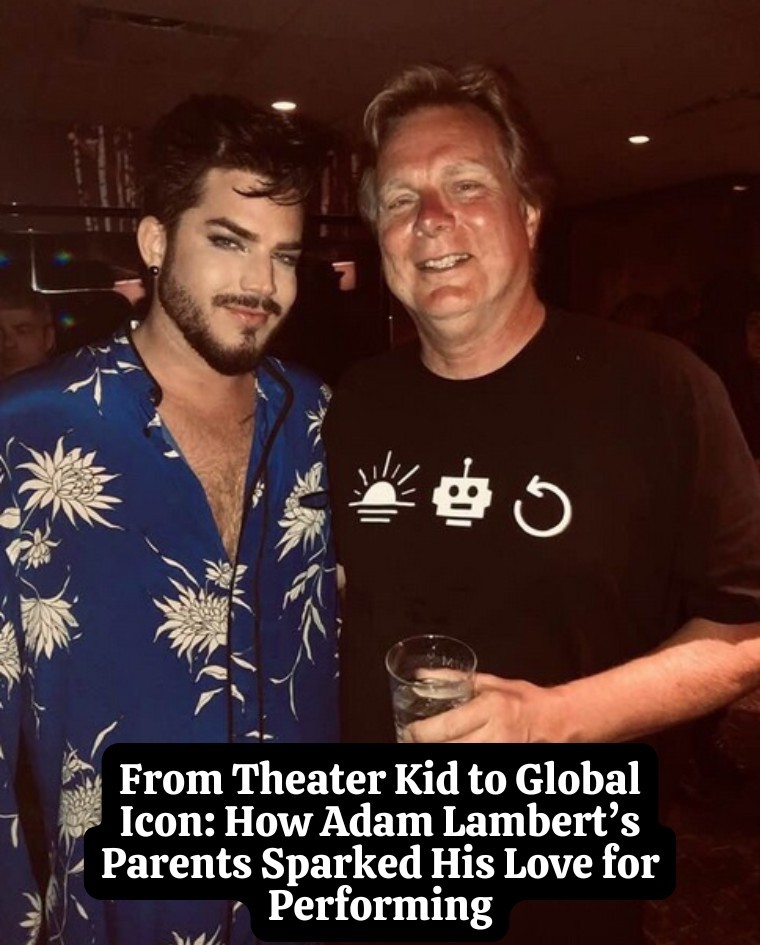 From Theater Kid to Global Icon: How Adam Lambert’s Parents Sparked His Love for Performing